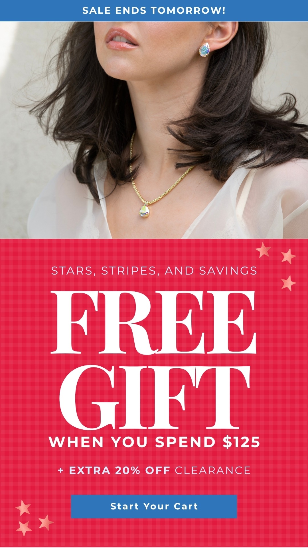 Sale ends tomorrow! Stars Stripes & Savings - Free Gift when you spend $125 + Extra 20% off clearance