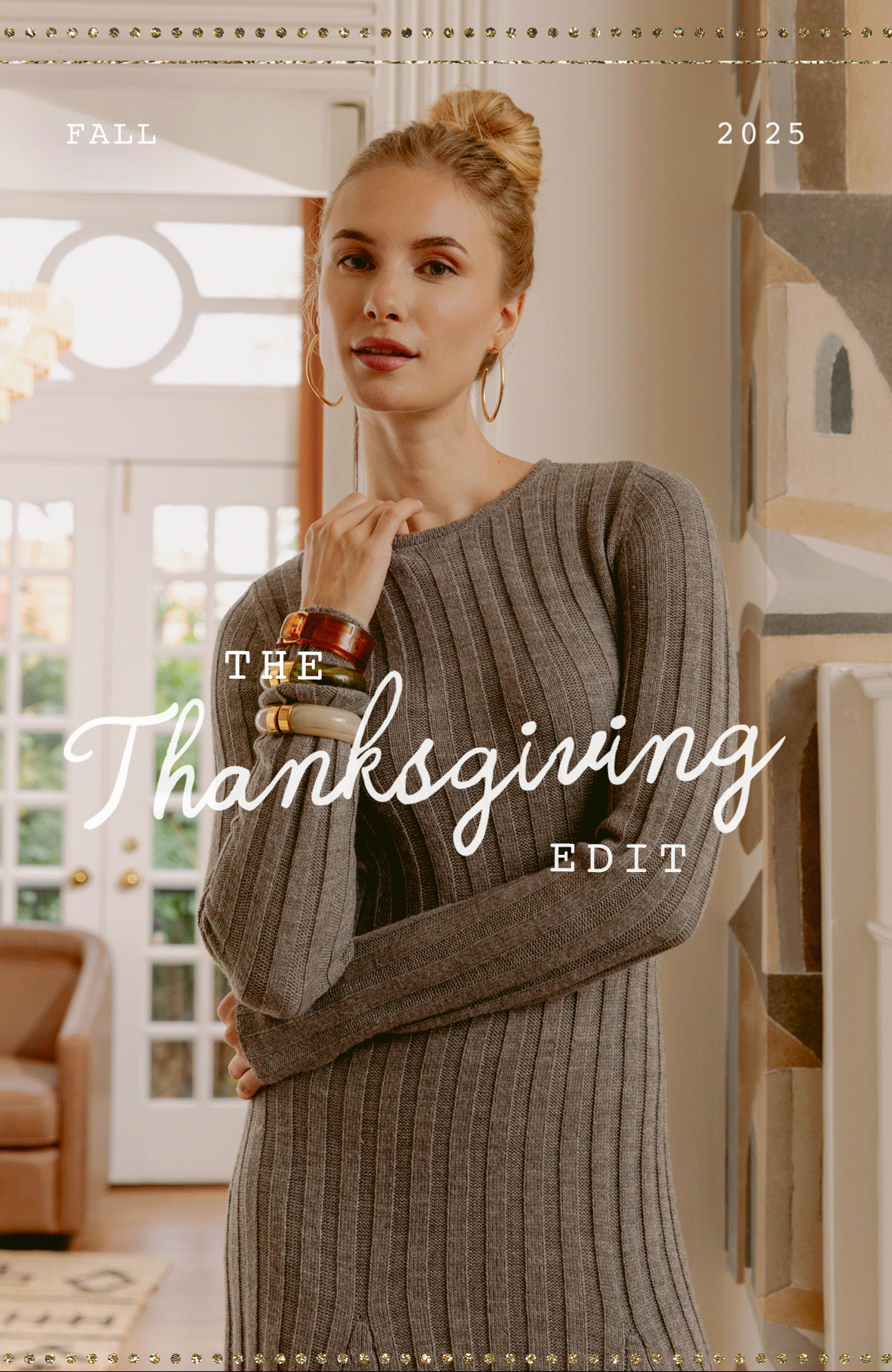 THE THANKSGIVING EDIT