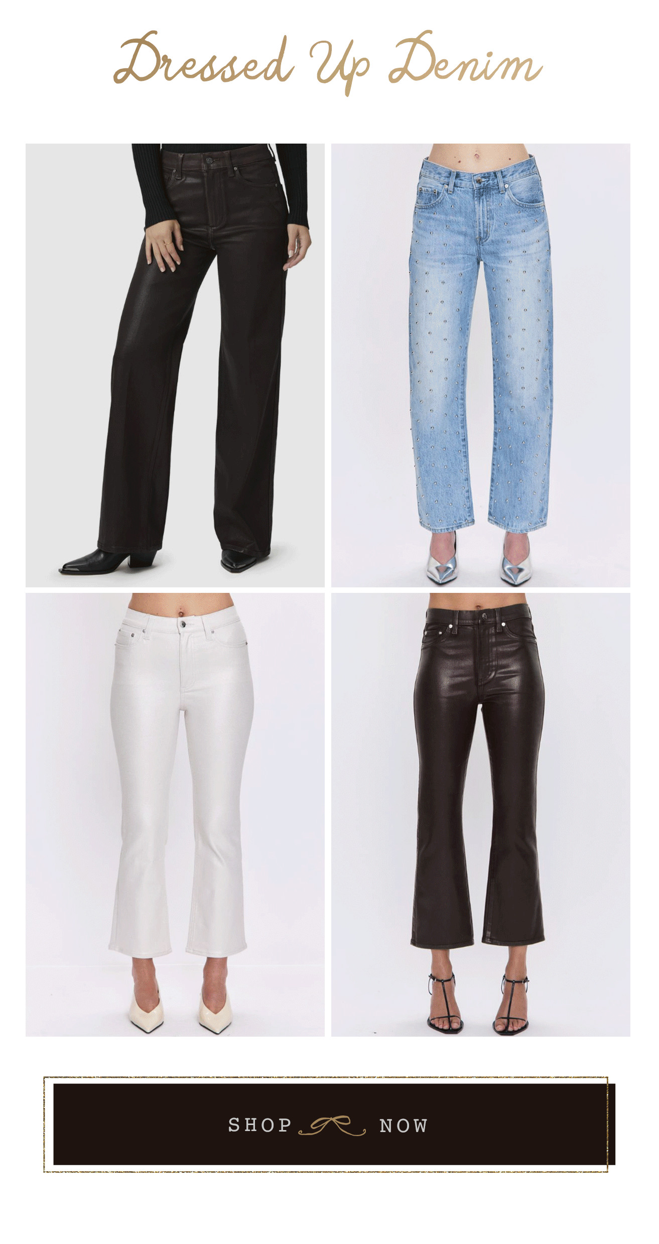 Dressed Up Denim