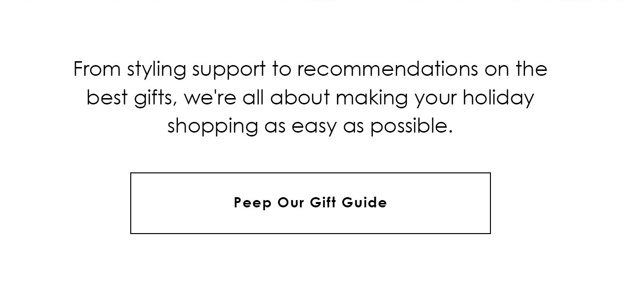 Peep Our Gift Guide