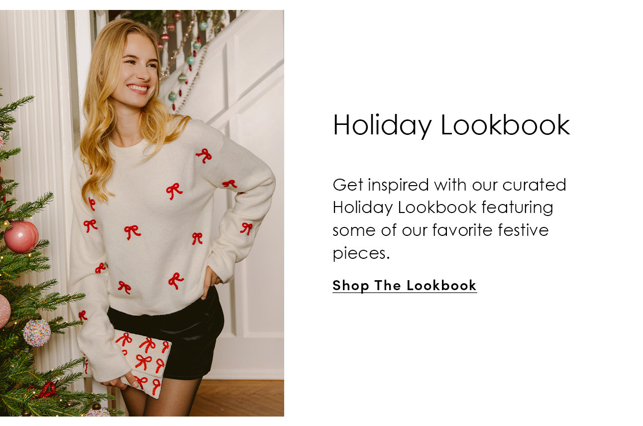 Holiday Lookbook - Shop The Lookbook