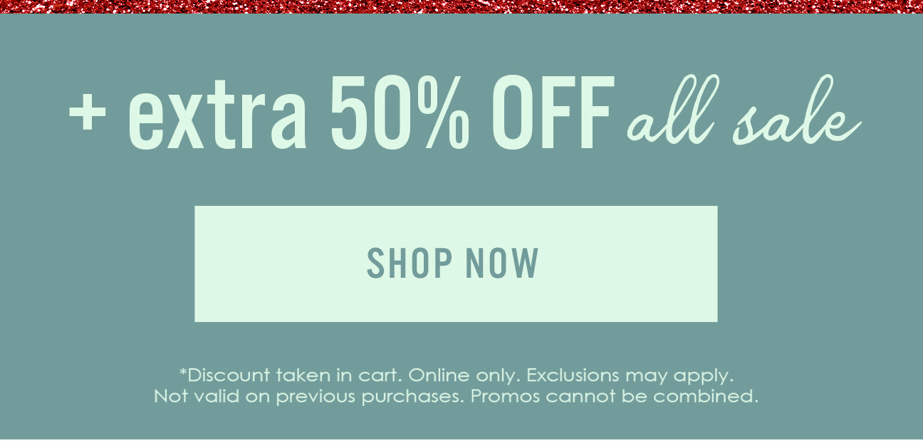 + extra 50% OFF all sale
