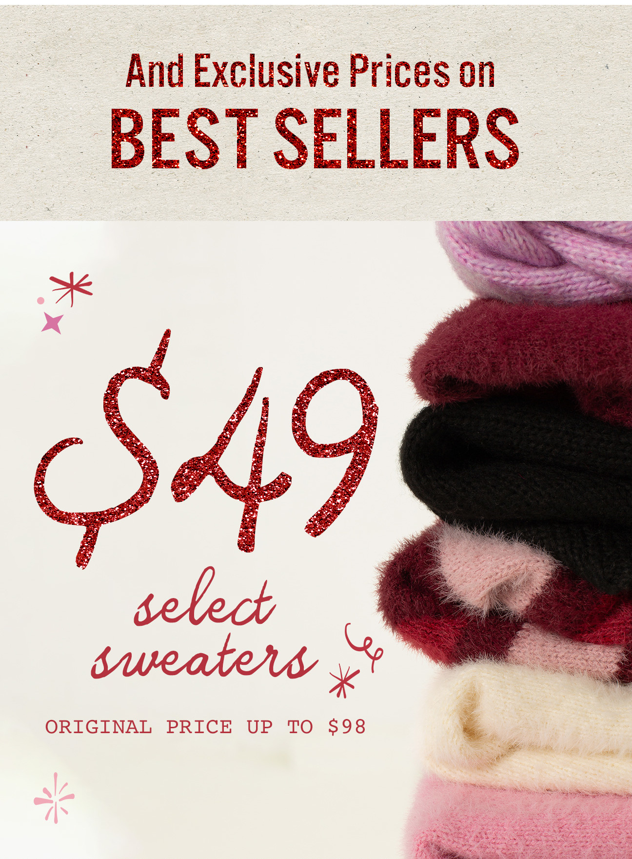 And Exclusive Prices on BEST SELLERS