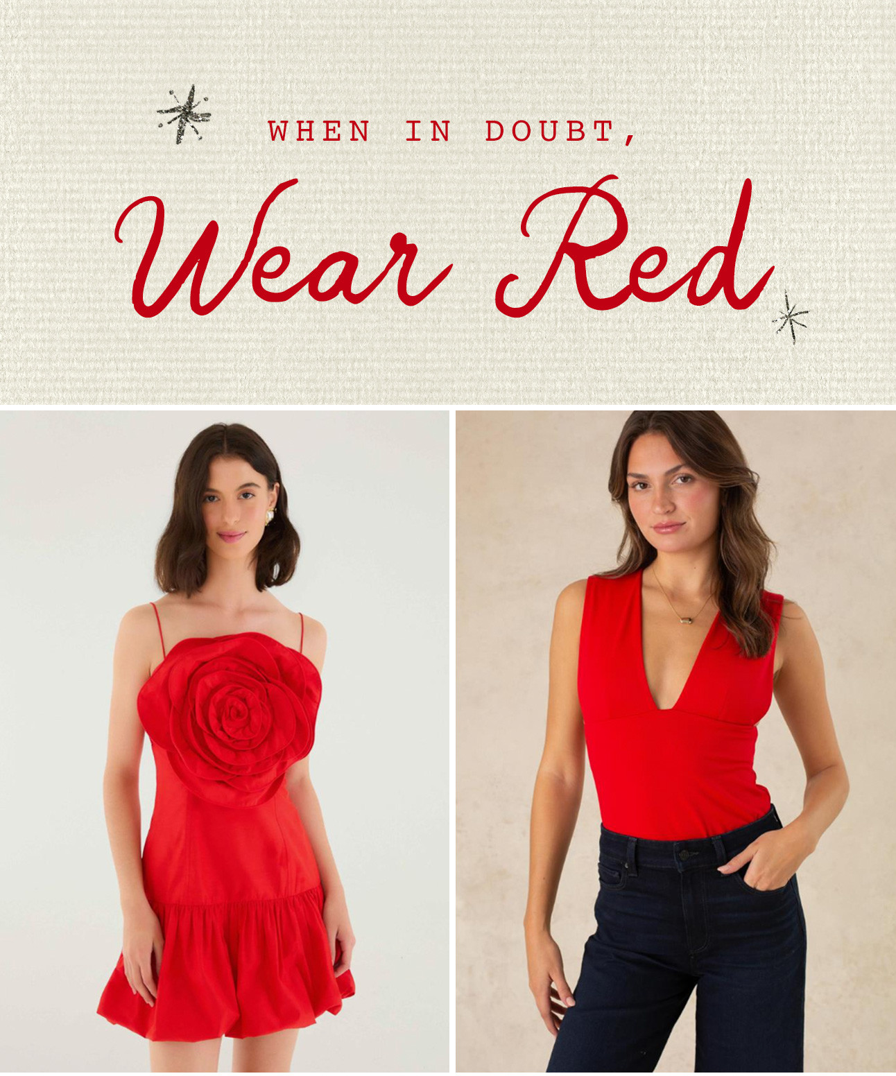 WHEN IN DOUBT, Wear Red