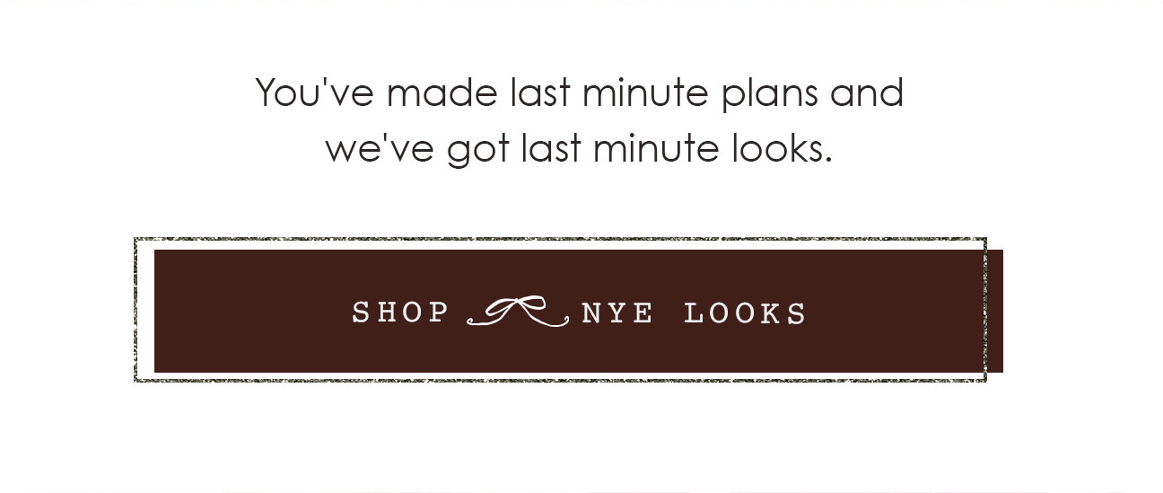 SHOP NYE LOOKS