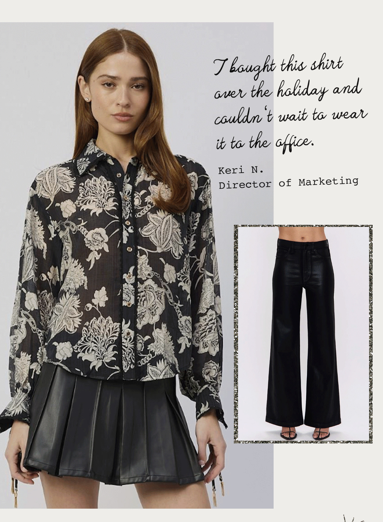 "I bought this shirt over the holiday and couldn't wait to wear it to the office."