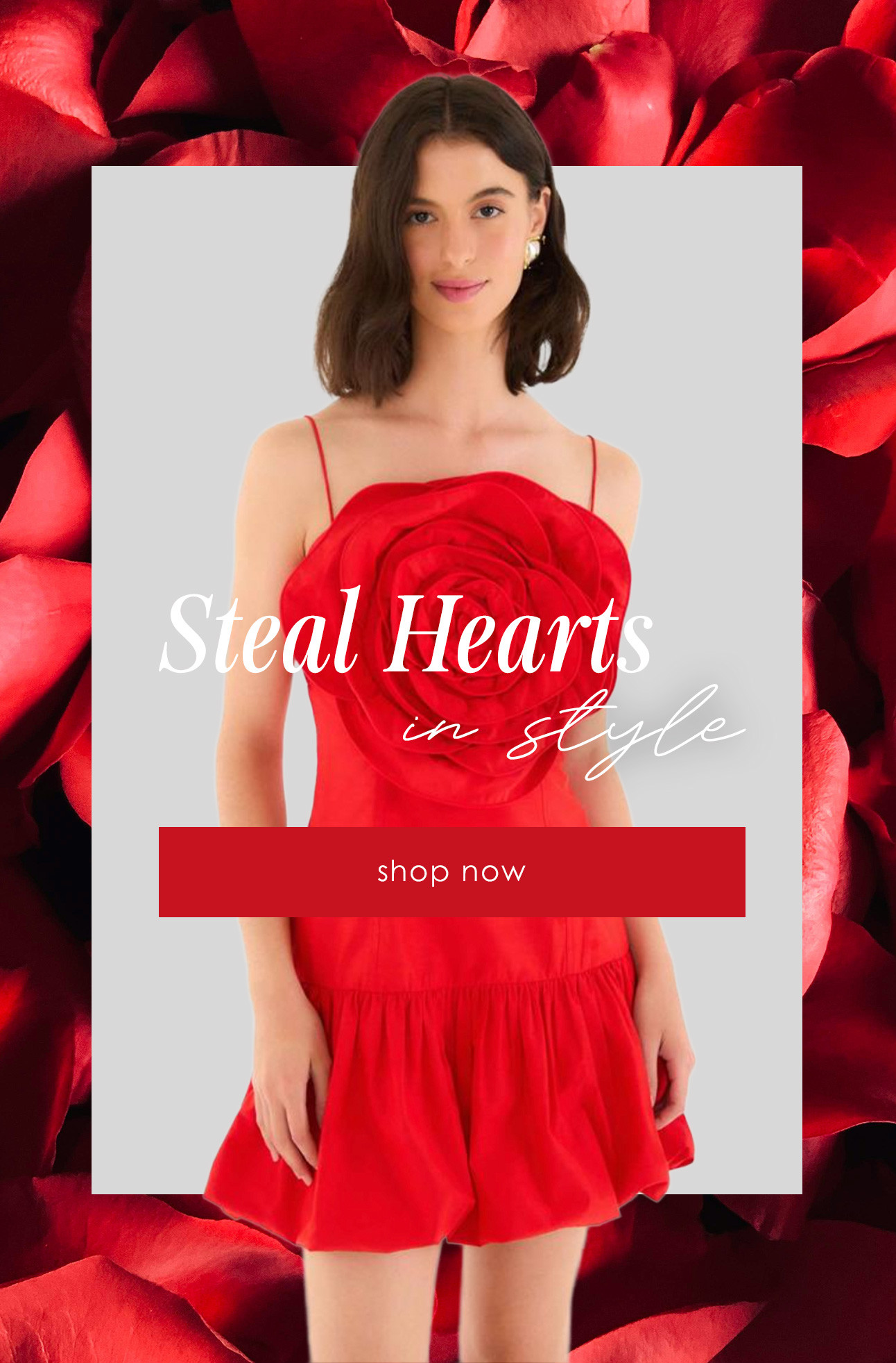 Steal Hearts in style