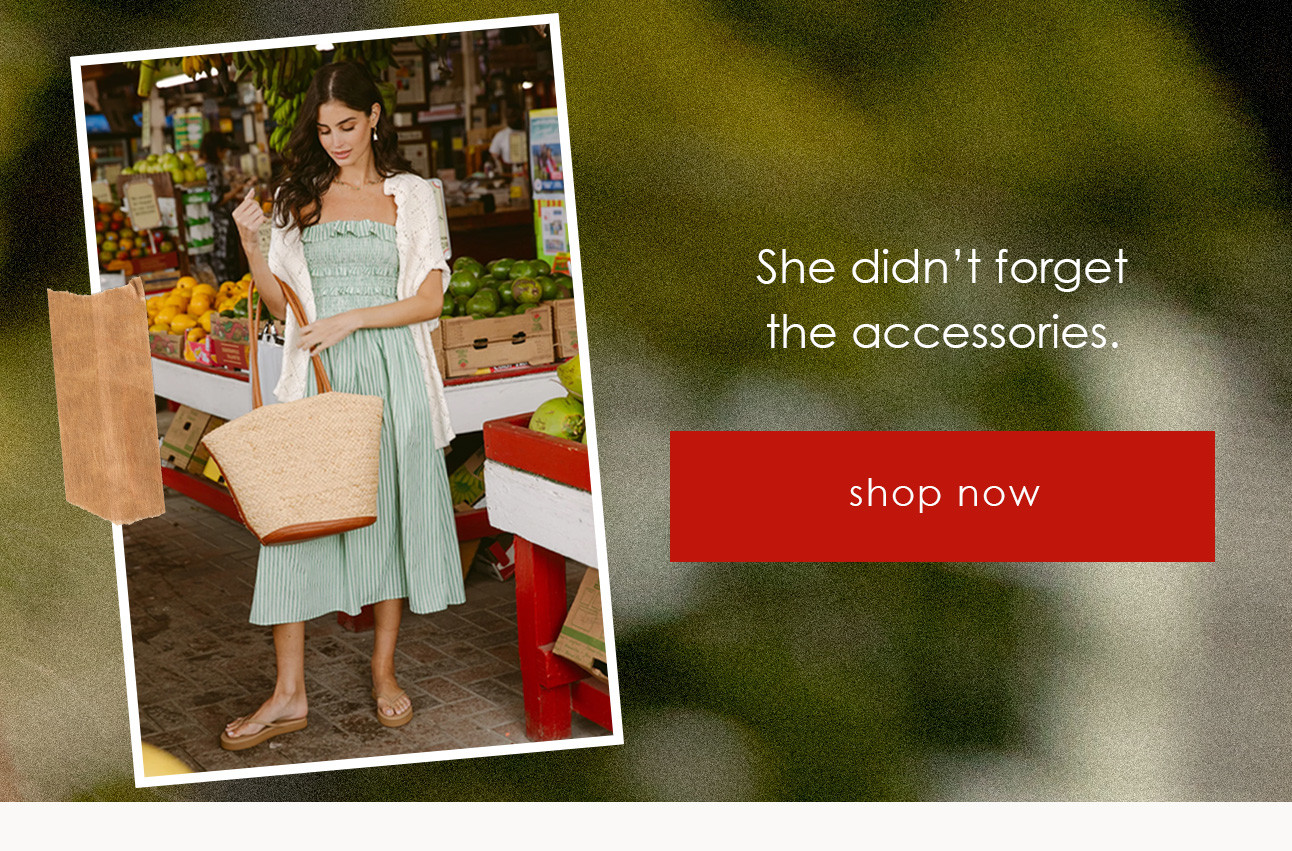 She didn't forget the accessories. shop now