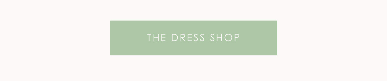 THE DRESS SHOP