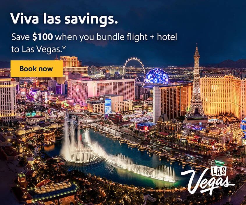 Viva las savings. Save $100 when you bundle flight + hotel to Las Vegas.* Book now.