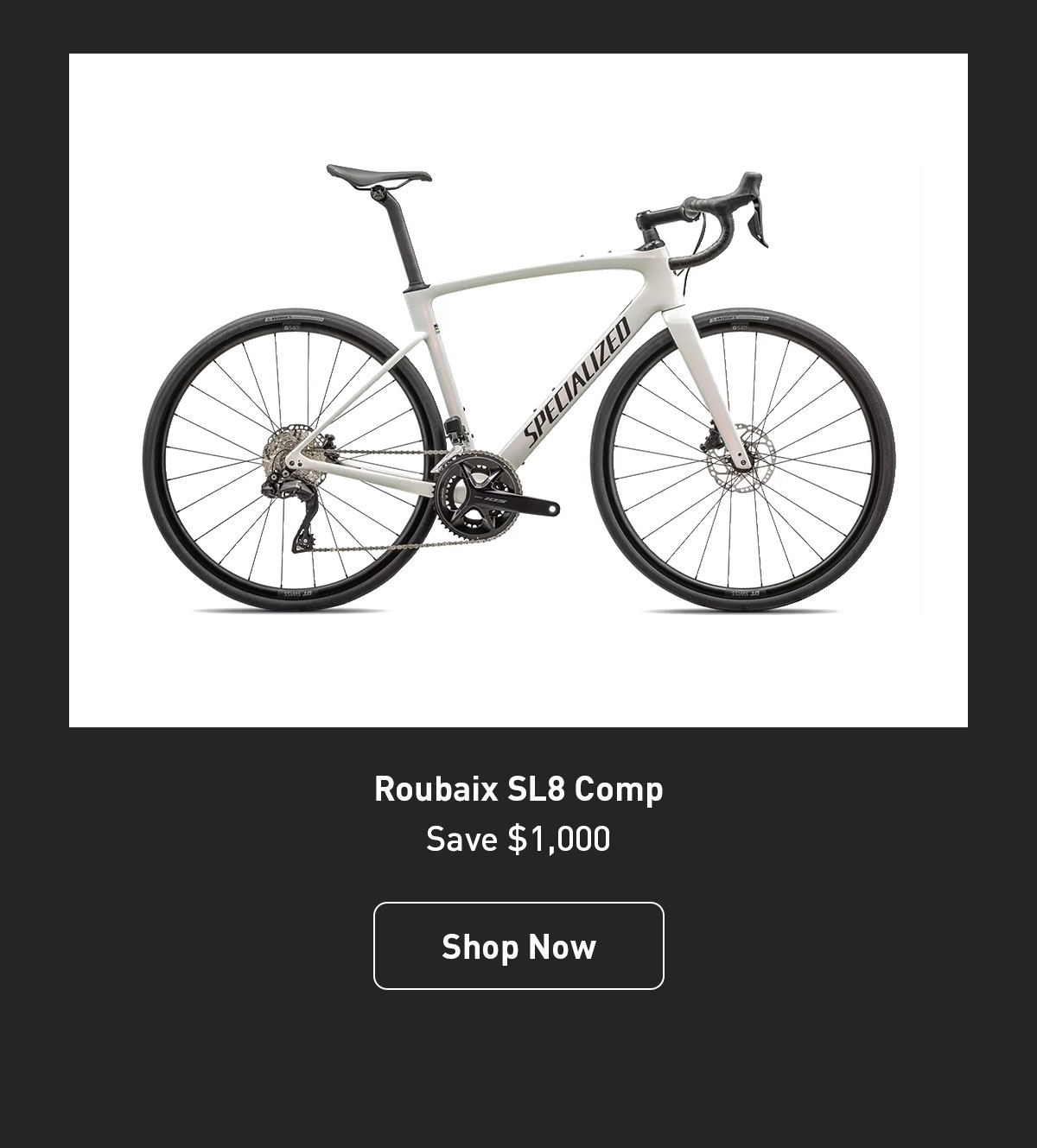 Roubaix SL8 Comp - Save $1,000