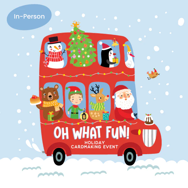 Image of Oh What Fun! Holiday Cardmaking Event — In Person