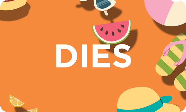 dies