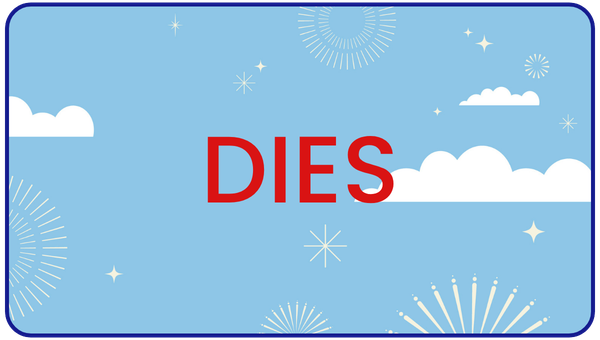dies
