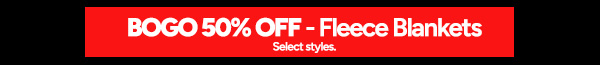 BOGO 50% OFF – Fleece Blankets