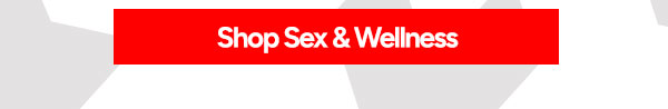 Shop Sex & Wellness
