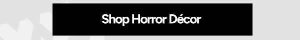Shop Horror Décor