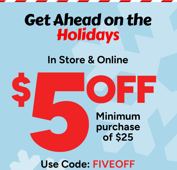 $5 Off $25