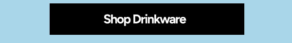 Shop Drinkware