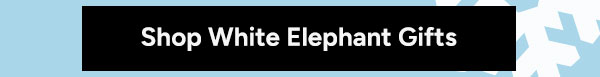 Shop White elephant Gifts