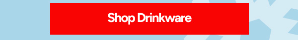 Shop Drinkware