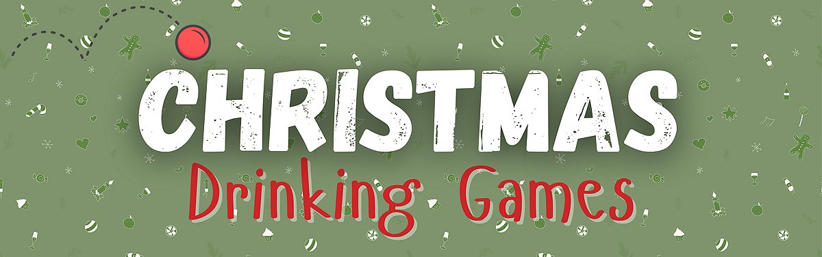The Best Christmas Drinking Games