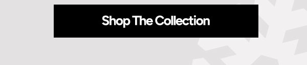 Shop the Collection