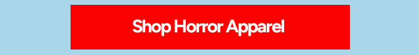 Shop Horror Apparel