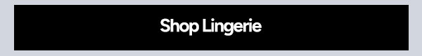 Shop Lingerie