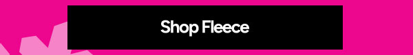 Shop Fleece