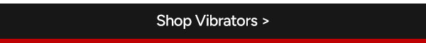 Shop Vibrators