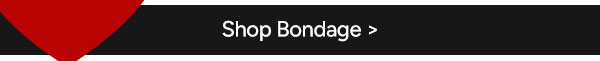 Shop Bondage
