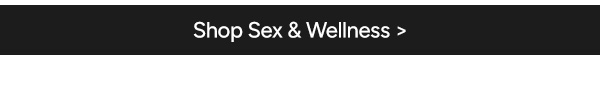 Shop Sex & Wellness