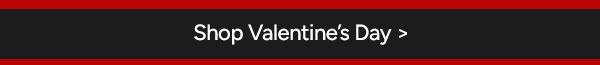 Shop Valentine's Day