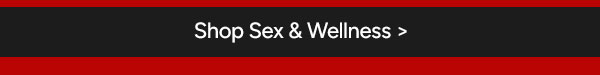 Shop Sex & Wellness