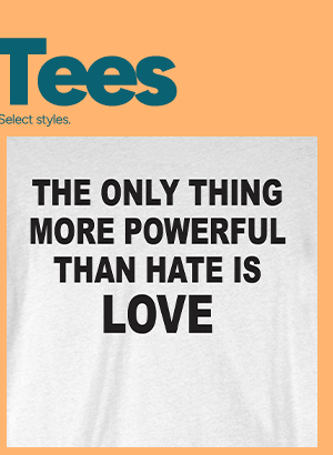 More Powerful Than Hate is Love T Shirt