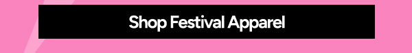 Shop Festival Apparel