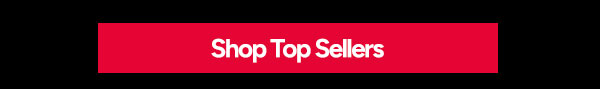 Shop Top Sellers