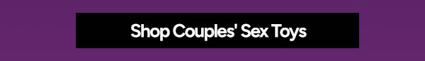Shop Couples' Sex Toys