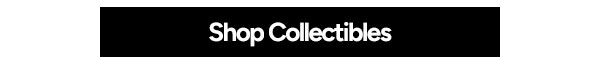 Shop Collectibles