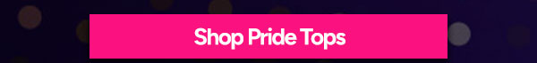 Shop Pride Tops