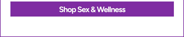 Shop Sex and Wellness