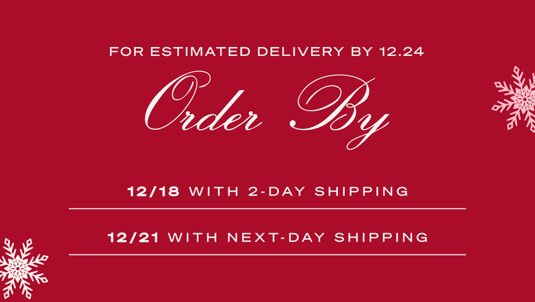 Holiday Order Deadlines
