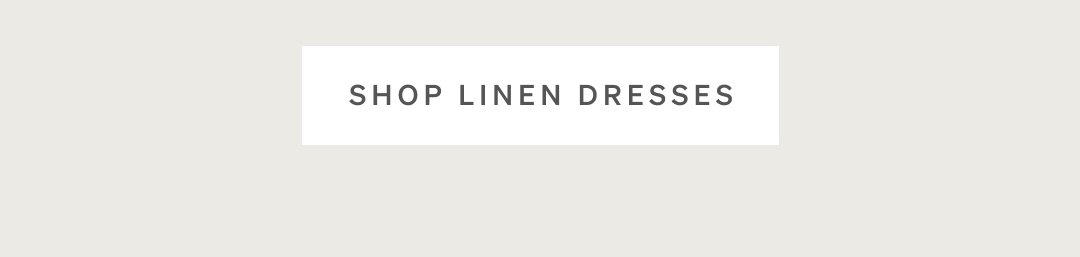 Shop Linen Dresses
