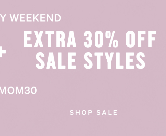 Shop Extra 30 Off Sale Styles