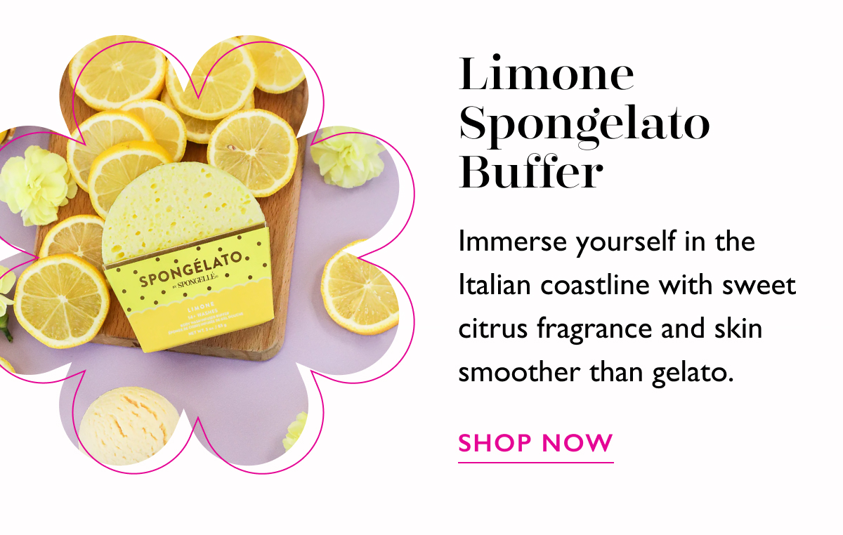 Limone Spongelato Buffer | Immerse yourself in the Italian coastline with sweet citrus fragrance and skin smoother than gelato. | SHOP NOW