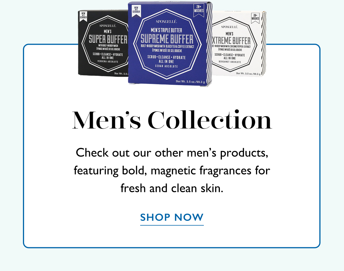 Men’s Collection | Check out our other men’s products, featuring bold, magnetic fragrances for fresh and clean skin. | SHOP NOW