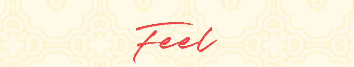 Feel, Smell, Experience