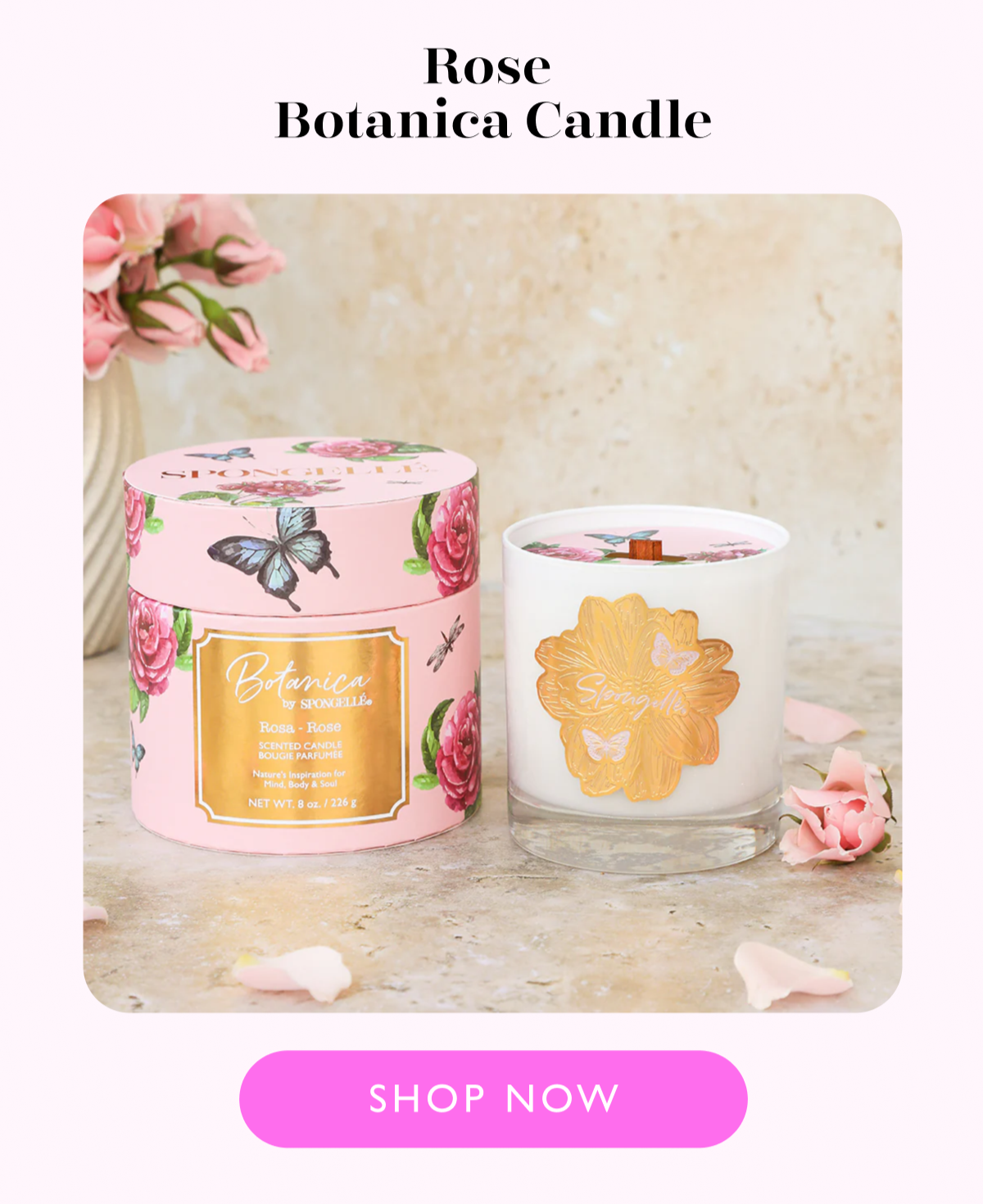 Rose  Botanica Candle