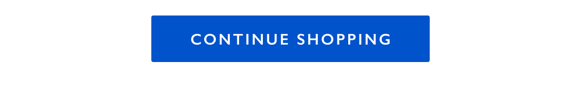 Continue Shopping